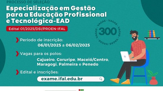 As inscrições são gratuitas e poderão ser feitas até o dia 6 de fevereiro - Foto: Divulgação/IFAL