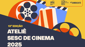 Imagem Ateliê Sesc de Cinema anuncia inscrições para a 13ª edição