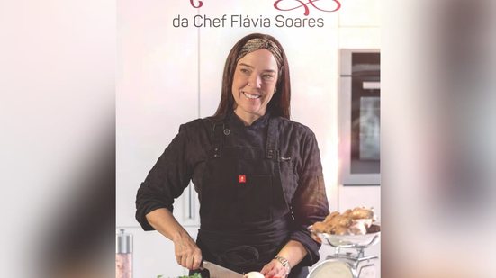 Imagem Chef Flávia Soares lança livro de receitas