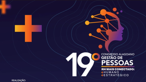 Imagem 19º Congresso alagoano de gestão de pessoas, que acontece em julho, está com inscrições abertas