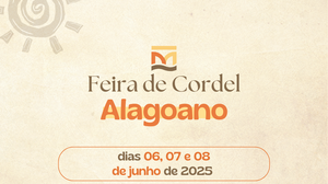 Imagem Feira do Cordel Alagoano movimenta Maceió de 6 a 8 de junho