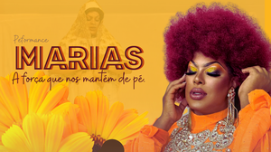 Imagem Drag Gina Kynnors leva ao palco força feminina com o projeto “Marias”
