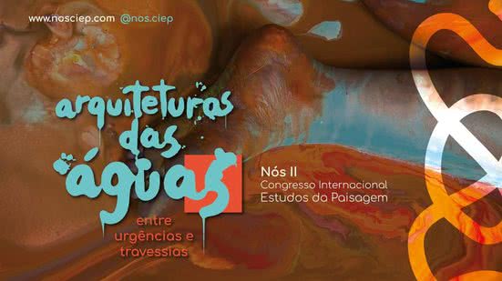 Imagem A força das águas na vida urbana inspira 2º congresso internacional de arquitetura em Maceió