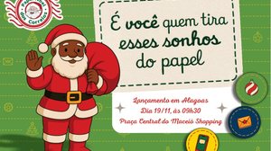 Imagem Campanha Papai Noel dos Correios será lançada no próximo dia 19, no Maceió Shopping