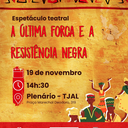 Imagem Espetáculo “A Última Forca e a Resistência Negra” será apresentado no plenário do TJAL em ato de reparação histórica