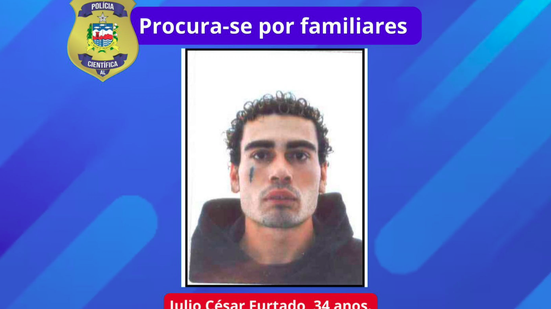 IML de Arapiraca convoca familiares de reeducando para liberação de corpo