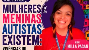 Imagem Mulheres e meninas autistas existem! Palestra em Maceió debate vivências do autuismo na periferia