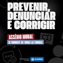 Imagem Governo de Alagoas lança nova campanha de combate ao assédio moral no serviço público