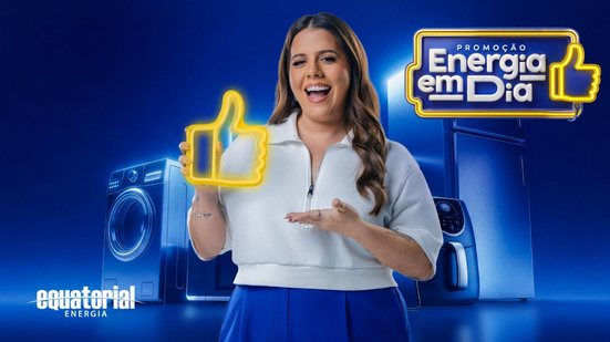Campanha “Energia em Dia” vai premiar clientes adimplentes em Alagoas - Divulgação / Equatorial