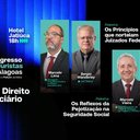 Congresso de Juristas discutirá impactos da pejotização, direito previdenciário e direito criminal - Divulgação / Ascom Sindav-AL