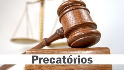 Entenda o que são precatórios e como eles são pagos