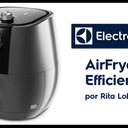 Air Fryer Electrolux Efficient - Divulgação