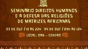Imagem Comissão realiza seminário para debater a defesa das religiões de matrizes africanas