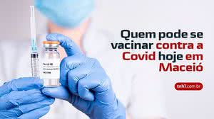 Imagem Covid-19: saiba quem pode se vacinar nesta sexta-feira (11) em Maceió
