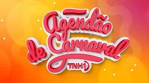 Imagem Confira o Agendão de Carnaval do TNH1