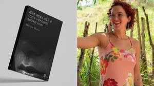 Imagem Mariana Moura revela complexidade da paisagem interna humana em seu novo romance na Bienal de AL