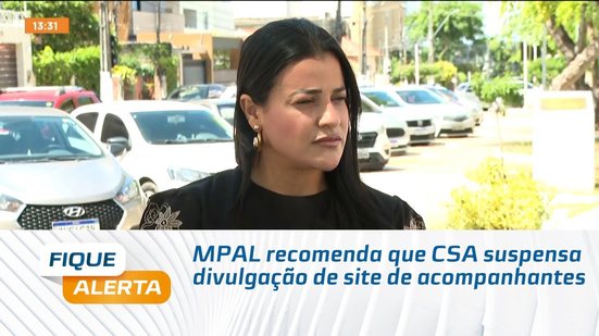 MPAL recomenda que CSA suspensa divulgação de site de acompanhantes