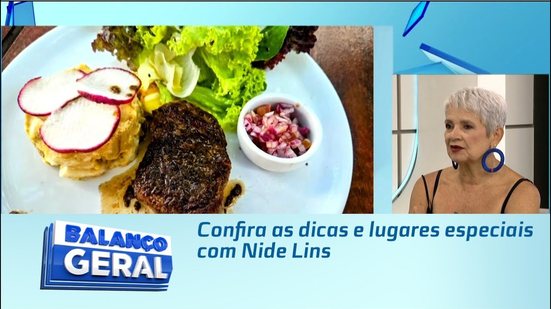 Confira as dicas e lugares especiais com Nide Lins