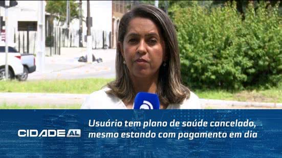 Usuário tem plano de saúde cancelado, mesmo estando com pagamento em dia