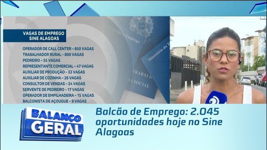 Balcão de Emprego: 2.045 oportunidades hoje no Sine Alagoas