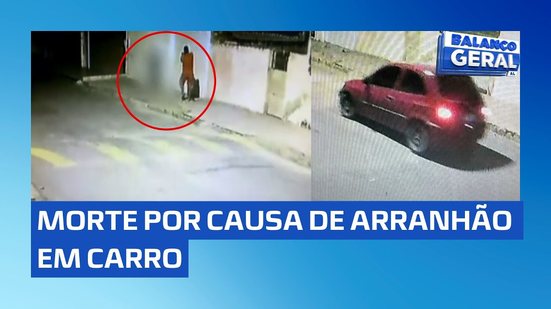 Dono de carro é suspeito de matar mulher que arranhou o carro dele; polícia procura por ele