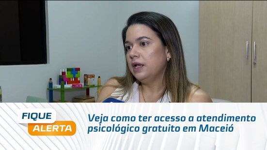 Veja como ter acesso a atendimento psicológico gratuito em Maceió