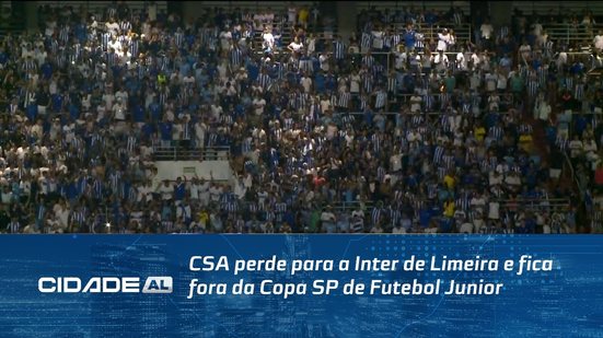 CSA perde para a Inter de Limeira e fica fora da Copa SP de Futebol Junior