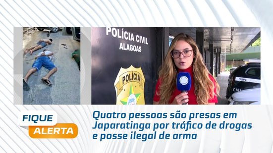 Quatro pessoas são presas em Japaratinga por tráfico de drogas e posse ilegal de arma