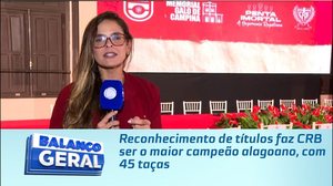 Reconhecimento de títulos faz CRB ser o maior campeão alagoano, com 45 taças