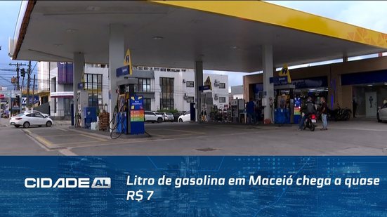 Litro de gasolina em Maceió chega a quase R$ 7, após redução anunciada pela Petrobras