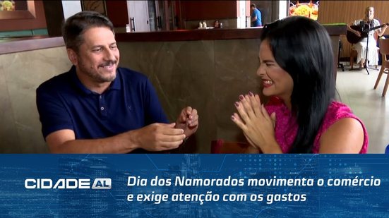 Compras de Presentes: Dia dos Namorados movimenta o comércio e exige atenção com os gastos