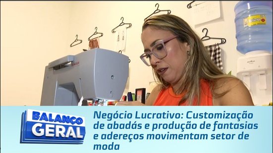 Customização de abadás e produção de fantasias e adereços movimentam setor de moda