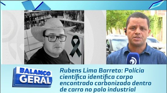 Polícia científica identifica corpo encontrado carbonizado dentro de carro no polo industrial