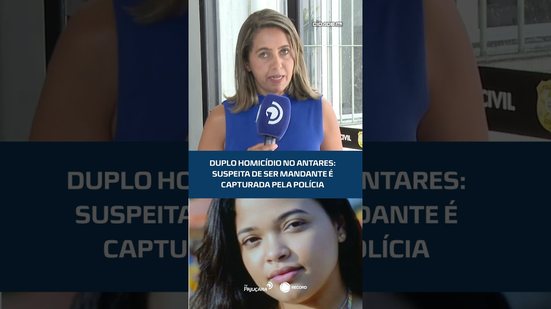 Mulher suspeita de mandar matar casal no bairro do Antares é presa pela Polícia Civil #CidadeAL