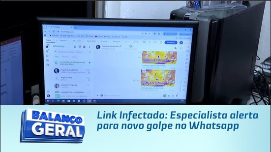 Link Infectado: Especialista alerta para novo golpe no Whatsapp