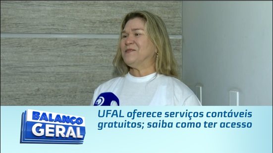UFAL oferece serviços contáveis gratuitos; saiba como ter acesso