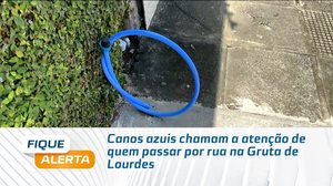 Canos azuis chamam a atenção de quem passa por rua na Gruta de Lourdes