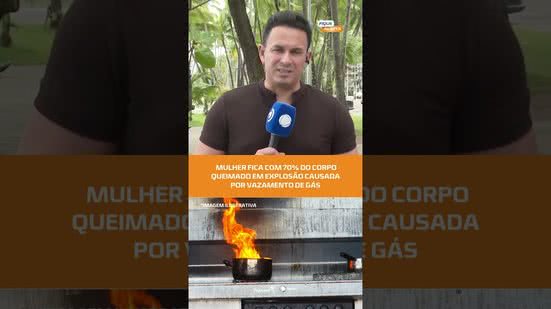 #FiqueAlerta | Incêndio após vazamento de gás deixa mulher gravemente ferida