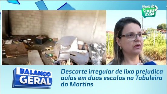 Descarte irregular de lixo prejudica aulas em duas escolas no Tabuleiro do Martins