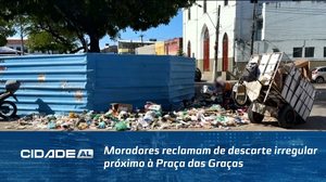 Lixo e abandono: moradores reclamam de descarte irregular próximo à Praça das Graças