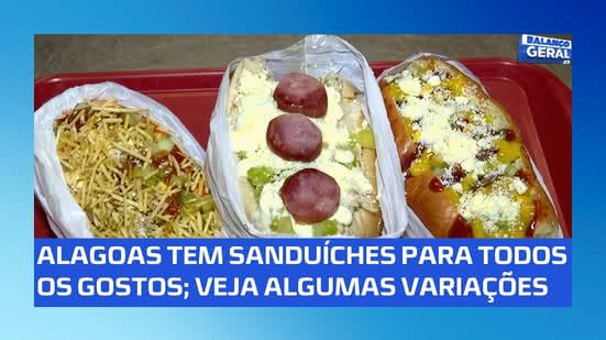 🥪 Sanduíche conquista alagoanos com versões para todos os gostos