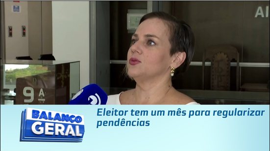 Eleitor tem um mês para regularizar pendências