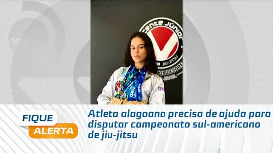 Atleta alagoana precisa de ajuda para disputar campeonato sul-americano de jiu-jitsu