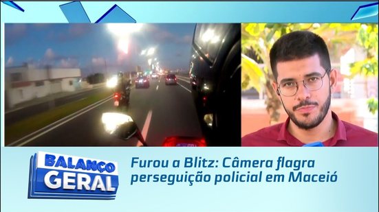Furou a Blitz: Câmera flagra perseguição policial em Maceió