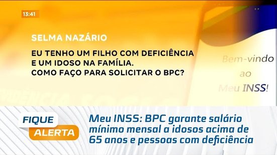Meu INSS: BPC garante salário mínimo mensal a idosos acima de 65 anos e pessoas com deficiência