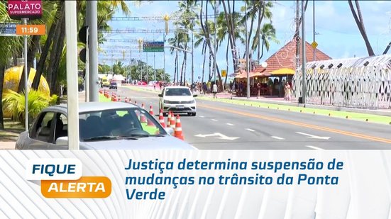 Justiça determina suspensão de mudanças no trânsito da Ponta Verde