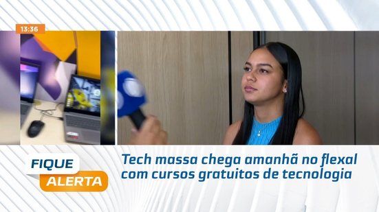 Tech massa chega amanhã no flexal com cursos gratuitos de tecnologia