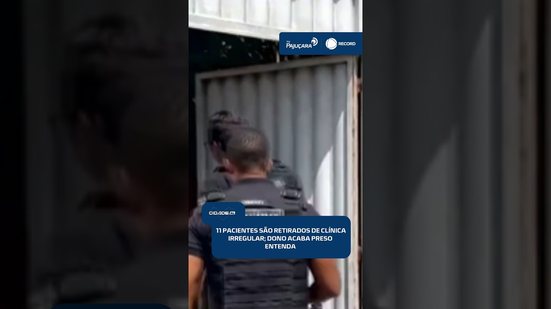 ⚠️ Santa Amélia: dono de clínica é preso por suspeita de manter pacientes em cárcere | #CidadeAL