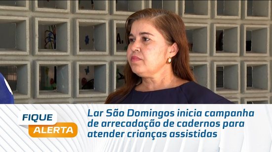 Lar São Domingos inicia campanha de arrecadação de cadernos para atender crianças assistidas
