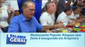 Restaurante Popular Alagoas sem fome é inaugurado em Arapiraca